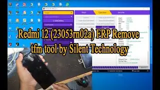 Redmi 12 (23053rn02a) frp tfm tool by Silent Technology