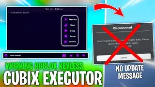 Roblox Cubix Keyless Working Executor Latest Version Download | Roblox Android Exploit