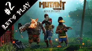 ПЯТАЧОК, ДОНАЛЬД ДАК И БАБА-МУТАНТ!!! // ПРОХОЖДЕНИЕ #2 // MUTANT YEAR ZERO: ROAD to EDEN