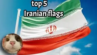 top 5 Iranian flags