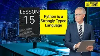 15-Python is a Strongly Typed Language