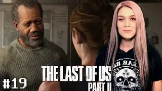 MEETING THE BIG MAN | The Last Of Us 2 - Part 19 | Maja Plays