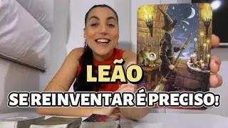 ♌️LEÃO Isso Lhe Trará Muito Crescimento e Expansão! Um Corte Necessário Para Seu Alinhamento.