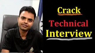 How to Crack Technical Interview in Engineering(Mechanical, Electrical, Electronics, Civil)