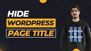 How To Hide WordPress Page Title 2024 | Remove WordPress Page Title