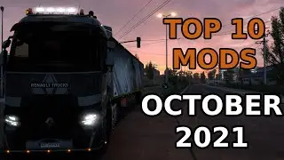 TOP 10 ETS2 MODS - October 2021 | Euro Truck Simulator 2 Mods