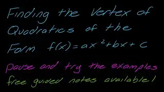 Lesson: The Vertex Formula