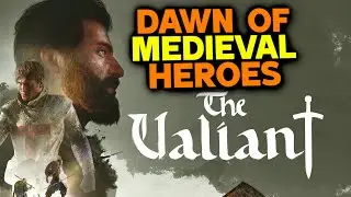 The Valiant is a medieval RTS that plays like Company of Heroes | Campaign & Multiplayer overview