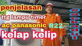 (full)cara memperbaiki lampu timer kedap kedip ac panasonic  