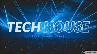 Free Tech house sample pack |Tech house sample pack 2020 free download