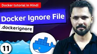 Docker tutorial in Hindi #11 .dockerignore | Docker Ignore File