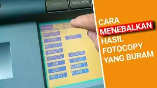 Cara menerangkan hasil fotocopy yang buram atau kurang jelas