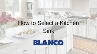 How-to Select a Kitchen Sink