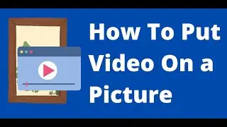 How to Put a Video on a Picture (Android App) - Link in Description