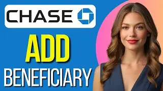 How To Add Beneficiary To Chase Bank Account (2024)