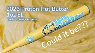 EARLY SWINGS REVIEW - 2023 Proton Hot Butter, 1oz end load for ASA