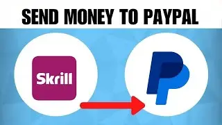 How To Send Money From Skrill To PayPal (2023 Guide)