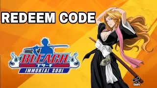 New Bleach Immortal Soul Codes Redeem Code –August 2020