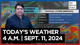 Today's Weather, 4 A.M. | Sept. 11, 2024