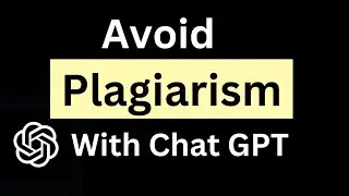 how to avoid plagiarism with chatgpt || Remove plagiarism using ChatGPT || step by step guide