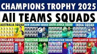 Champions Trophy 2025 All teams Squad | ICC Champions Trophy 2025 All teams Squads