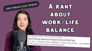 THE MYTH OF WORK/LIFE BALANCE: Self-care is not enough