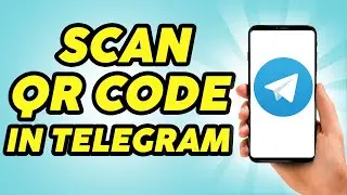 How to Scan QR Code in Telegram to Join Group - Easy!!!