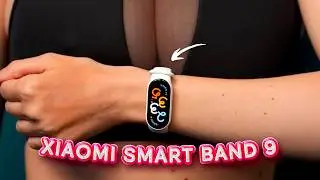 XIAOMI SMART BAND 9: ОБЗОР ОЛИМПИЙСКОЙ ЧЕМПИОНКИ