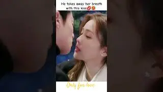 He cant wait anymore and kiss her ❤️🥰 Only for love #bailu #dylanwang #onlyforlove #cdrama