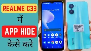 Realme C33 App Hide Setting New Method 2023 || Realme C33 me app hide keyse kare