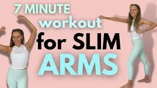 7 Minute Slim Arms Workout - Tone Your Arms in 7 Minutes