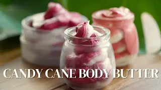 CANDY CANE Body Butter - QUICK DIY #2