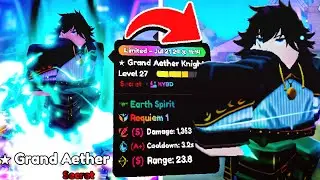 Evolving The STRONGEST 0.1% AETHER KNIGHT in Anime Defenders