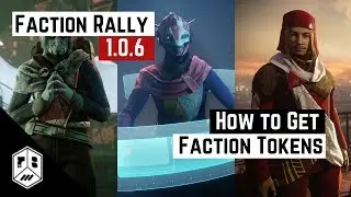 Destiny 2 | Final Season 1 Faction Rally - How to get Faction Tokens!!