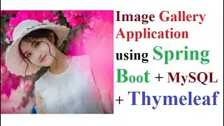 Image gallery Application using Spring Boot and MySQL