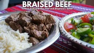 Turkish Style Braised Beef with Browned Butter Pilaf and Shepherd's Salad