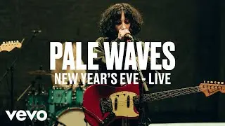 Pale Waves - New Year's Eve (Live) - dscvr ARTISTS TO WATCH 2018