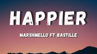 Marshmello ft Bastille -  Happier [Remix]