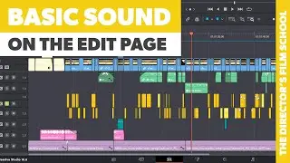 Basic Sound Design on the Edit Page | DaVinci Resolve