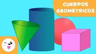 Los cuerpos geométricos para niños - Vocabulario para primaria