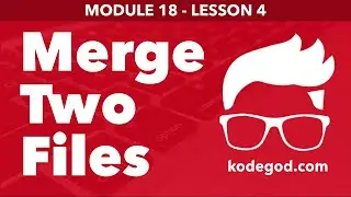 Module 18 - Lesson 4 ► Merge two files into third file [Learn Programming]