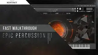 Epic Percussion 3 KONTAKT - Fast Walkthrough - New Cinematic Drums Library