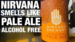 Nirvana Brewery Traditional Pale Ale | Alcohol Free | BeerNative TV | Craft Beer Review