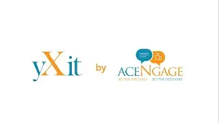 yXit - AceNgage