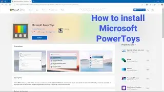 How to Install Windows PowerToys