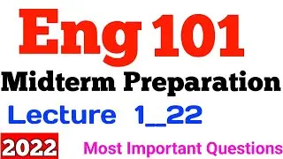 Eng101 Midterm Preparation 2022 | Eng101 Midterm Solved Mcqs | Eng101 Past Papers 2022