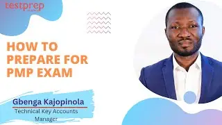 How to Prepare for PMP Exam - Learn with Gbenga Kajopinola