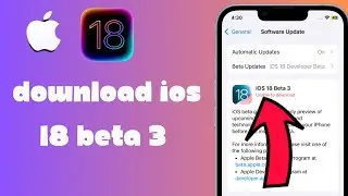 How To Download IOS 18 Beta 3 On iPhone/iPad - Free (Public And Developer)