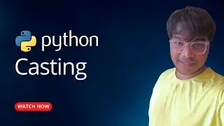 Python Casting | Python For Beginners | 2023 | Python Soldiers