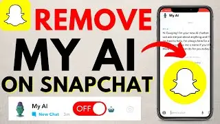 How to Turn Off My AI on Snapchat - Remove Snapchat My AI